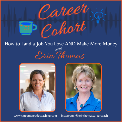 How to Land a Job You Love AND Make More Money